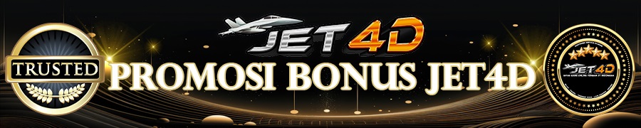 promosi bonus jet4d